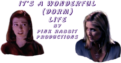 It's a Wonderful (Dorm Life) By Pink Rabbit Productions